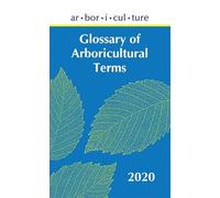Glossary of Arboricultural Terms 2020