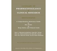 Glossary of Defnitions in Pharmacovigilance and Clinical Research