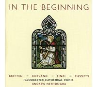 Gloucester Cathedral Choir - In The Beginning