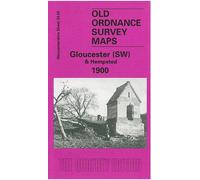 Gloucester (SW) and Hempsted 1901: Gloucester Sheet 33.02 (Old O.S. Maps of Gloucestershire)