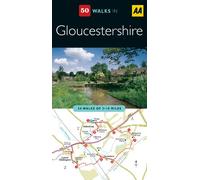Gloucestershire (AA 50 Walks Series)