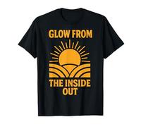 Glow from The Inside Out Mindfulness Affirmation T-Shirt