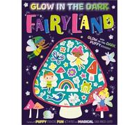 Glow-in-the-Dark Puffy Stickers Glow in the Dark Fairyland