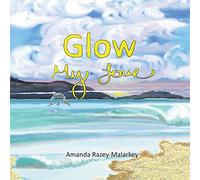 Glow My Love