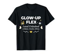 Glow-Up Flex Level Unlocked Personal Evolution T-Shirt