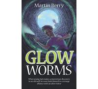 Glow Worms
