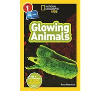 Glowing Animals (L1/Co-Reader) (National Geographic Readers)