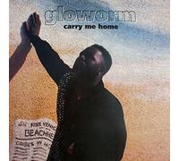 Gloworm - GLOWORM / CARRY ME HOME