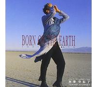 ƒgƒLƒREƒWƒƒ[ƒj[ Born on the earth
