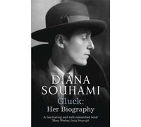 Gluck : Her Biography