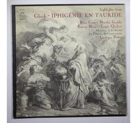 Gluck: Highlights From Iphigenie En Tauride