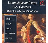 Gluck:Music From The Age Of Castratos