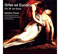 Gluck: Orfeo ed Euridice by Kathleen Ferrier