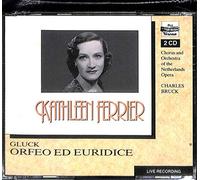 Gluck - Orfeo ed Euridice - Kathleen Ferrier, GREET KOEMAN, NEL DUVAL