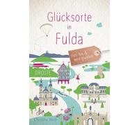 Glucksorte in Fulda: Fahr hin and werd glucklich, Reith 9783770023721 New.
