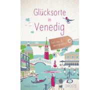 Glucksorte in Venedig: Fahr hin and werd glucklich by Geiss, Geiss, New.