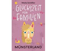 Gluckszeit fur Familien - Munsterland, Scholer, Scholer, 9783770027125 New.