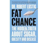 Glucose Revolution power of balancing your blood sugar, Fat Chance 2 Books Collection Set