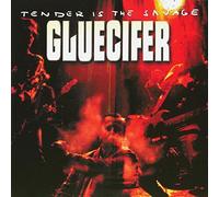 Gluecifer - Tender Is The Savage [VINYL]