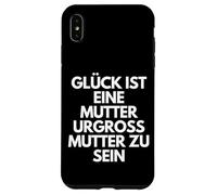 Glück Ist Eine Mutter Urgroßmutter Zu Sein - German Mom Gift Case for iPhone XS Max