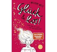 Glück und los!: Lina und die Sache mit den Wünschen