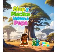 Glup y Piecitos visitan a Pepa (Mundo Sticker - Glup y Piecitos)