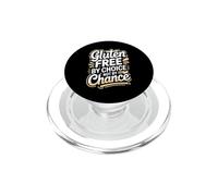 Gluten Free By Choice Not By Chance Celiac PopSockets PopGrip for MagSafe