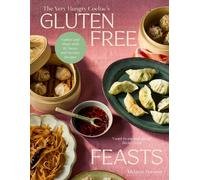 Gluten-Free Feasts by Melanie Persson (Hardback Book)