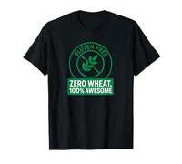Gluten Free Living Zero Wheat, 100% Awesome Tolerate None T-Shirt