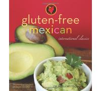 Gluten-Free Mexican Cookbook by Dr. Mara Matison (2010) Paperback