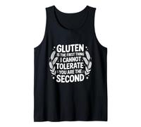 Gluten is The First Cannot Tolerate Gluten Intolerance Tank Top