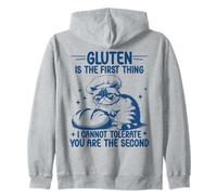 Gluten Is The First Thing I Cannot Tolerate Gluten Free Cat Zip Hoodie