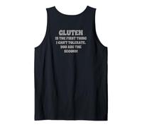Gluten is The First Thing I Can't Tolerate Tank Top