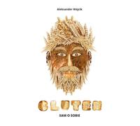 Gluten, sam o sobie.