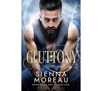 Gluttony: MM Urban Fantasy Romance (Seven Deadly Sins)