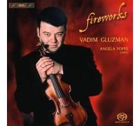 Gluzman:Yoffe - FIREWORKS VIRTUOSO VIOLIN MUSIC