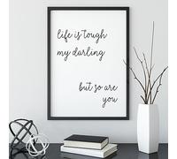 GLWDME Inspirational Quote Life is Tough, My Darling Canvas Wall Art, Bedroom Pictures, Posters and Prints, Wall Painting for Living Room(with Inner frame)