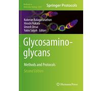 Glycosaminoglycans: Methods and Protocols: 2303 (Methods in Molecular Biology, 2303)