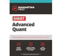 Gmat Advanced Quant: 250+ Practice Problems & Online Resources (Kaplan Test Pres)