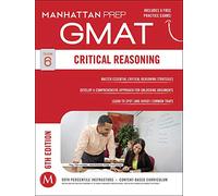 GMAT Critical Reasoning (Manhattan Prep GMAT Strategy Guides)