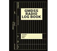 GMDSS Radio Log Book: 120 pages, 8.25 x 11 in, Brown