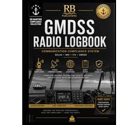 GMDSS Radio Logbook Communication Compliance System