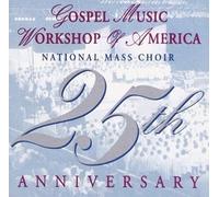 Gmwa Mass Choir - Gospel Music Workshop Of America-25Th Anniversary - - P2222z