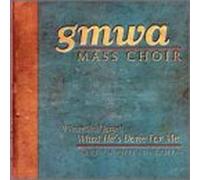 Gmwa Mass Choir - I Never Shall Forget What He's [CASSETTE]