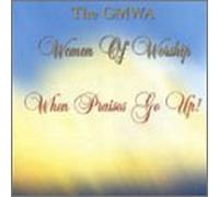 Gmwa Women of Worship - When Praises Go Up