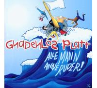 Gnadenlos Platt - Alle Mann Anne Ruder