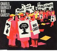 Gnarls Barkley - Who Cares? / Gone Daddy Gone