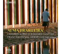 Gnattali:Alma Brasileira [Franz Halasz; Debora Halasz; Wen-Sinn Yang] [BIS: BIS2086] by Franz Halasz