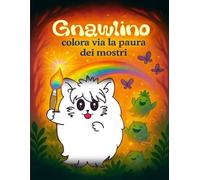 Gnawlino colora via la paura dei mostri