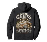 Gneiss People Know Our Schist Geology Rock Hound Humor Pullover Hoodie